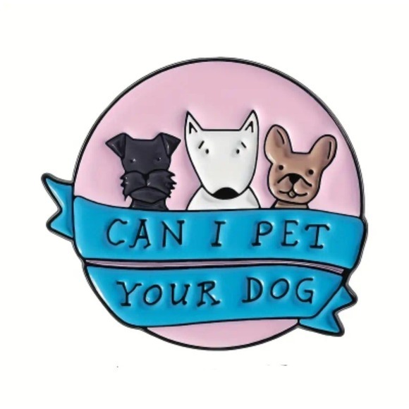 Can I Pet Your Dog Enamel Pin Schnauzer Bull Terrier Frenchie French Bulldog - Picture 3 of 5